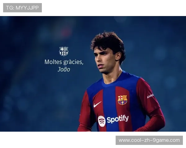 若奥·菲利克斯租借加盟巴塞罗那，寻找新机会，若奥菲利克斯号码